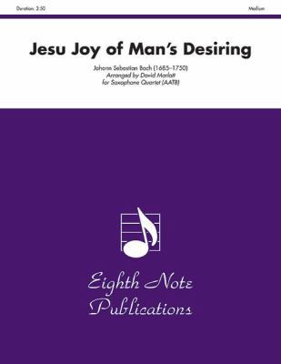 Jesu Joy of Man's Desiring: Score & Parts 1554732980 Book Cover