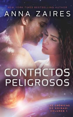 Contactos Peligrosos [Spanish] 1631423630 Book Cover