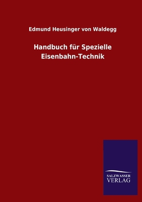 Handbuch für Spezielle Eisenbahn-Technik 3846048402 Book Cover