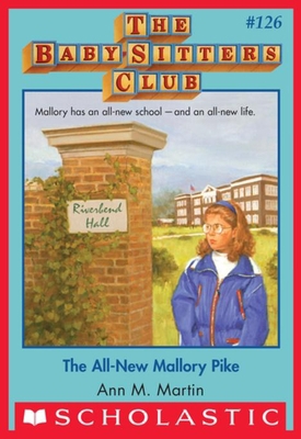 All-New Mallory Pike (the Baby-Sitters Club #126) 0545874696 Book Cover