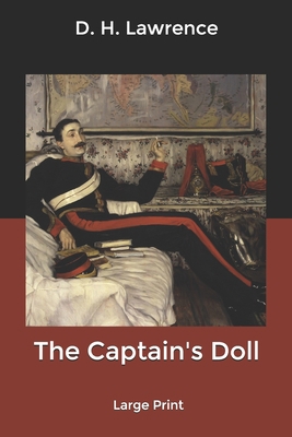The Captain's Doll: Large Print B0848TNTKB Book Cover
