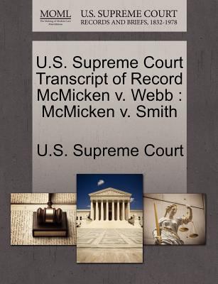 U.S. Supreme Court Transcript of Record McMicke... 1244967637 Book Cover