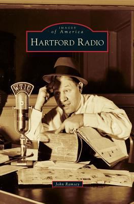 Hartford Radio 1531650740 Book Cover