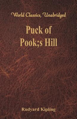 Puck of Pook's Hill (World Classics, Unabridged) 9386686090 Book Cover