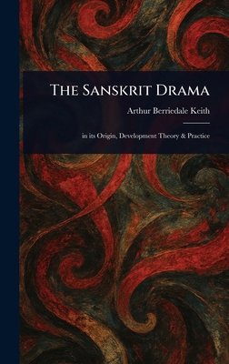 The Sanskrit Drama 1023582066 Book Cover