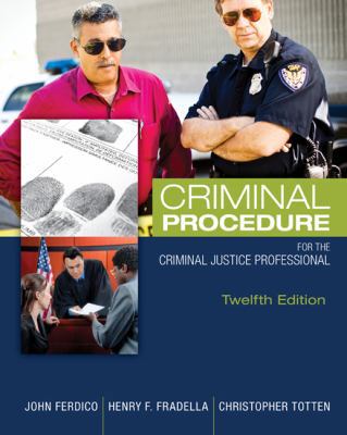 Criminal Procedure for the Criminal Justice Pro... 1305261488 Book Cover