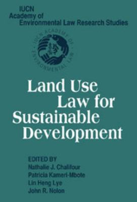 Land Use Law for Sustainable Development 1107410487 Book Cover