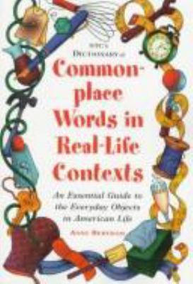 Ntc's Dictionary of Commonplace Words in Real-L... 0844208450 Book Cover