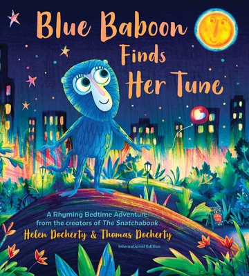 Blue Baboon Finds Her Tune 1728265908 Book Cover