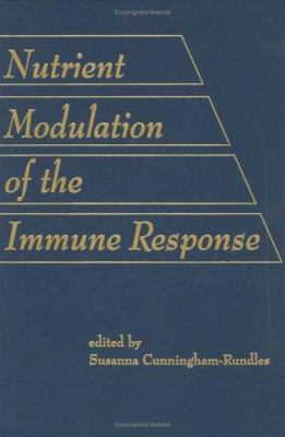 Nutrient Modulation of the Immune Response B01CMYBVM2 Book Cover