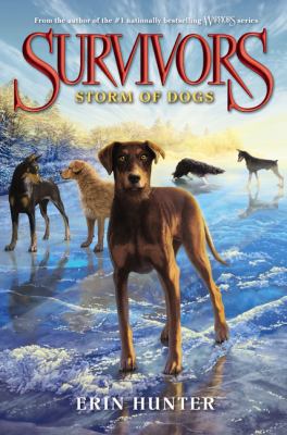 Survivors #6: Storm of Dogs 0062102761 Book Cover