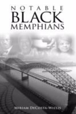 Notable Black Memphians 1604975059 Book Cover