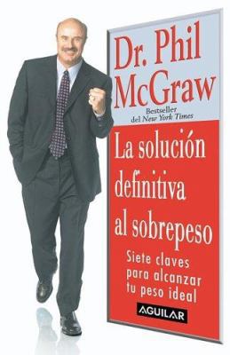 La solución definitiva al sobrepeso [Spanish] 9707701056 Book Cover