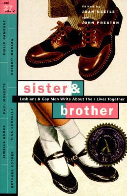 Sister & Brother: Lesbians & Gay Men Write abou... 0062510568 Book Cover