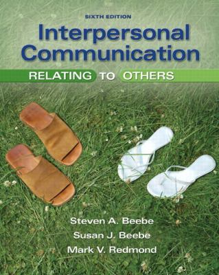 Interpersonal Communication: Relating to Others 0205674534 Book Cover