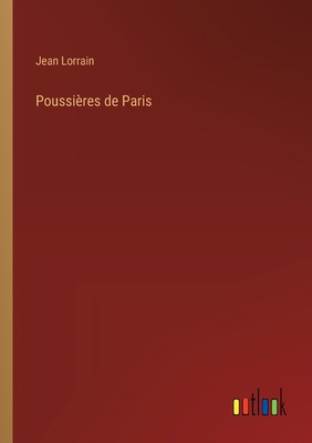 Poussières de Paris [French] 336891216X Book Cover