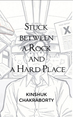 Stuck between a Rock and a Hard Place B0DYVS7J3N Book Cover