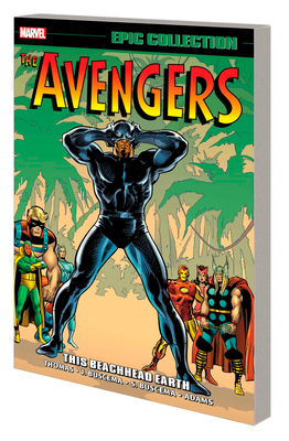 Avengers Epic Collection: This Beachhead Earth ... 1302950525 Book Cover