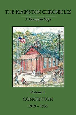 The Plainston Chronicles: Volume 1 1412038952 Book Cover