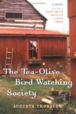 The Tea-Olive Bird-Watching Society 0525948791 Book Cover