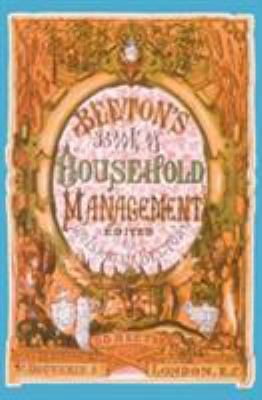 Beeton's Book of Household Management: A Facsim... 187096215X Book Cover