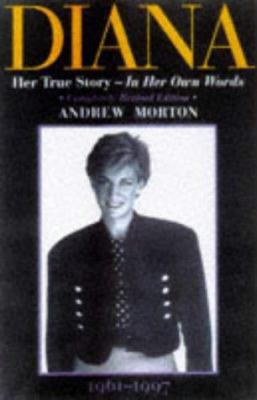 Diana: Her True Story - In Her Own Words (Diana... 1854792709 Book Cover