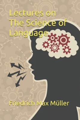 Lectures on The Science of Language B08VCYHH69 Book Cover