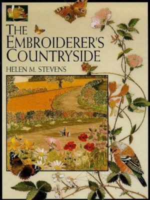 The Embroiderer's Countryside 0715308262 Book Cover
