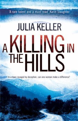 Killing in the Hills (Bell Elkins, Book 1) 0755392868 Book Cover