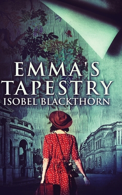 Emma's Tapestry: Large Print Hardcover Edition [Large Print] 1034714090 Book Cover