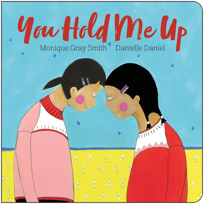 You Hold Me Up 1459836383 Book Cover