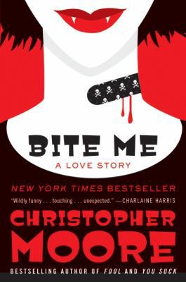Bite Me: A Love Story 0061779733 Book Cover