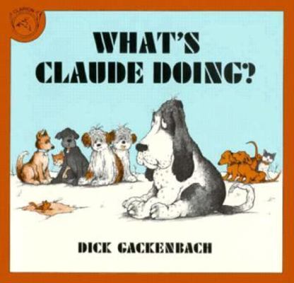 What's Claude Doing Pa 0899194648 Book Cover