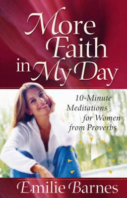 More Faith in My Day 0736915567 Book Cover