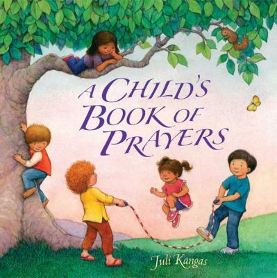 A Child's Book of Prayers 0803730543 Book Cover