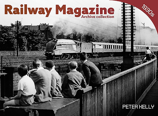 Railway Magazine - Archive Series 1930's 1911658514 Book Cover