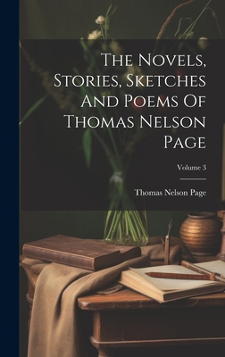 The Novels, Stories, Sketches And Poems Of Thom... 1019715286 Book Cover