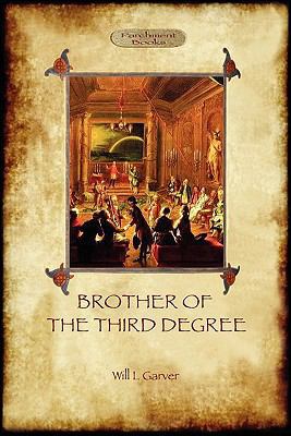 Brother of the Third Degree (Hardback): An Occu... 190838820X Book Cover