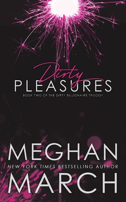 Dirty Pleasures 1943796920 Book Cover