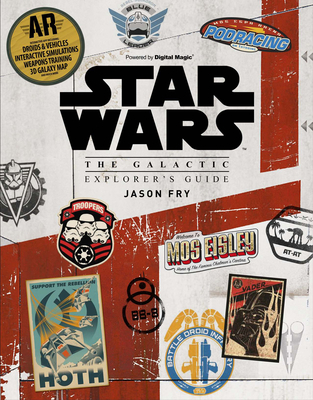 Star Wars: The Galactic Explorer's Guide: An In... 1847961029 Book Cover