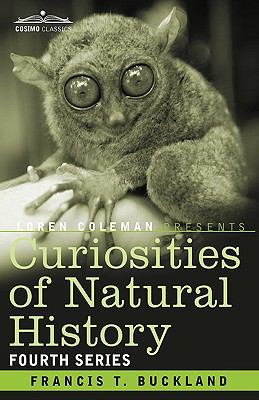 Curiosities of Natural History, in Four Volumes... 1605205567 Book Cover