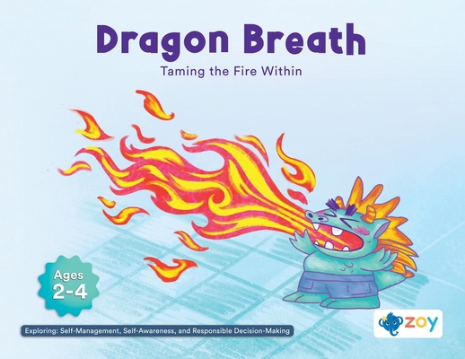 Dragon Breath: Taming the Fire Within 1962542084 Book Cover