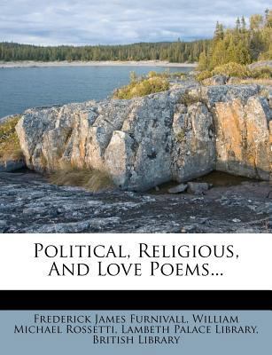 Political, Religious, and Love Poems... 1274235243 Book Cover