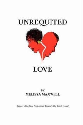 Unrequited Love 1430329815 Book Cover