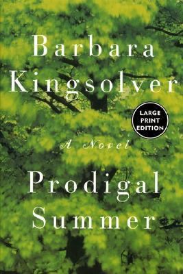 Prodigal Summer [Large Print] 0060199660 Book Cover