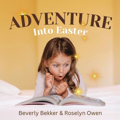 Adventure Into Easter 0645632074 Book Cover
