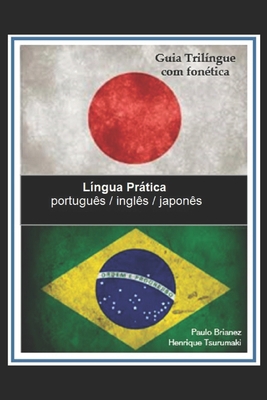 Língua Prática: portugues / inglês / japonês: G... [Portuguese] 1980400504 Book Cover