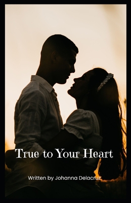 True To Your Heart B0BNZ7XZBJ Book Cover