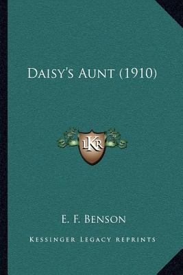 Daisy's Aunt (1910) 1164038680 Book Cover