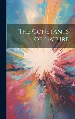 The Constants of Nature 102032757X Book Cover